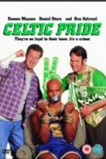 Watch Celtic Pride Myflixer
