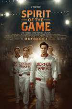 Watch Spirit of the Game Myflixer