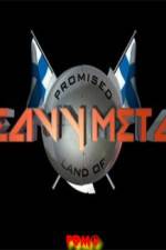 Watch Promised Land of Heavy Metal Myflixer