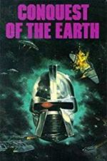 Watch Conquest of the Earth Myflixer