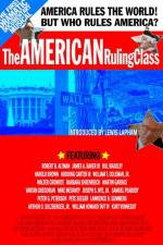 Watch The American Ruling Class Myflixer