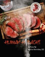 Watch Human Hibachi Myflixer