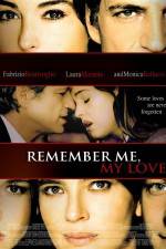 Watch Remember Me My Love Myflixer