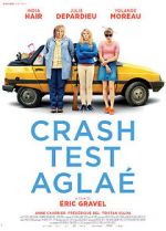 Watch Crash Test Agla� Myflixer