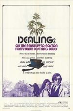 Watch Dealing: Or the Berkeley-to-Boston Forty-Brick Lost-Bag Blues Myflixer