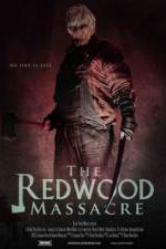 Watch The Redwood Massacre Myflixer