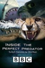 Watch Inside the Perfect Predator Myflixer