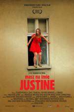 Watch Masz na imie Justine Myflixer