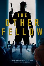 Watch The Other Fellow Myflixer