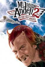 Watch Mi nismo andjeli 2 Myflixer