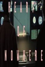 Watch Heart of Nowhere Myflixer