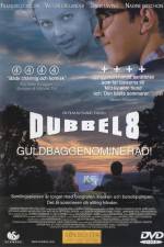 Watch Dubbel-8 Myflixer