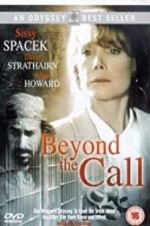 Watch Beyond the Call Myflixer
