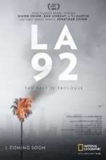 Watch LA 92 Myflixer