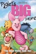 Watch Piglet's Big Movie Myflixer