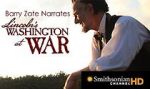 Watch Lincoln\'s Washington at War Myflixer