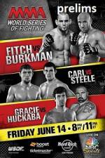 Watch World Series of Fighting 3 Prelims Myflixer