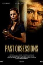 Watch Past Obsessions Myflixer