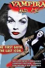 Watch Vampira and Me Myflixer