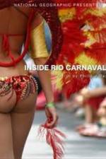 Watch National Geographic: Inside Rio Carnaval Myflixer
