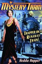 Watch The Mystery Train Myflixer