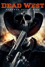 Watch Dead West Myflixer