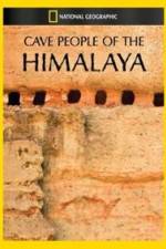 Watch Cave People of the Himalaya Myflixer