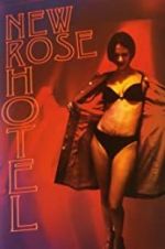Watch New Rose Hotel Myflixer