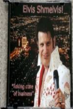 Watch Elvis Schmelvis Myflixer