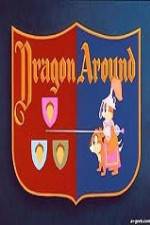 Watch Dragon Around Myflixer