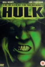 Watch The Death of the Incredible Hulk Myflixer
