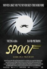 Watch Spoof: Based on a True Movie Myflixer