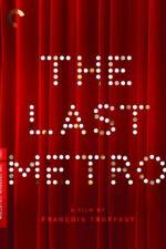 Watch The Last Metro Myflixer