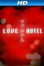 Watch Love Hotel Myflixer