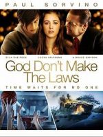 Watch God Don\'t Make the Laws Myflixer