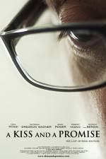 Watch A Kiss and a Promise Myflixer
