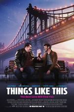 Watch Things Like This Myflixer