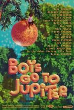 Watch Boys Go to Jupiter Myflixer