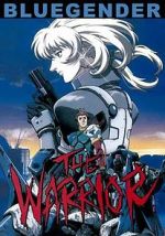 Watch Blue Gender: The Warrior Myflixer