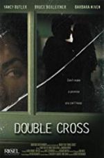Watch Double Cross Myflixer