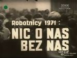 Watch Robotnicy 1971 - Nic o nas bez nas Myflixer