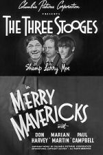 Watch Merry Mavericks Myflixer