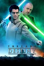 Watch Star Wars: Threads of Destiny Myflixer