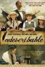 Watch Indescribable Myflixer