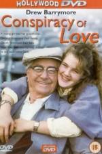 Watch A Conspiracy of Love Myflixer