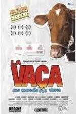 Watch La Vaca - Holy Cow Myflixer