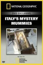 Watch National Geographic Explorer: Italy's Mystery Mummies Myflixer