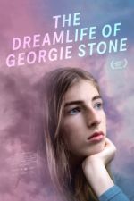 Watch The Dreamlife of Georgie Stone Myflixer