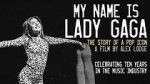 Watch My Name is Lady Gaga Myflixer