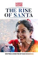 Watch The Rise of Santa (Short 2019) Myflixer